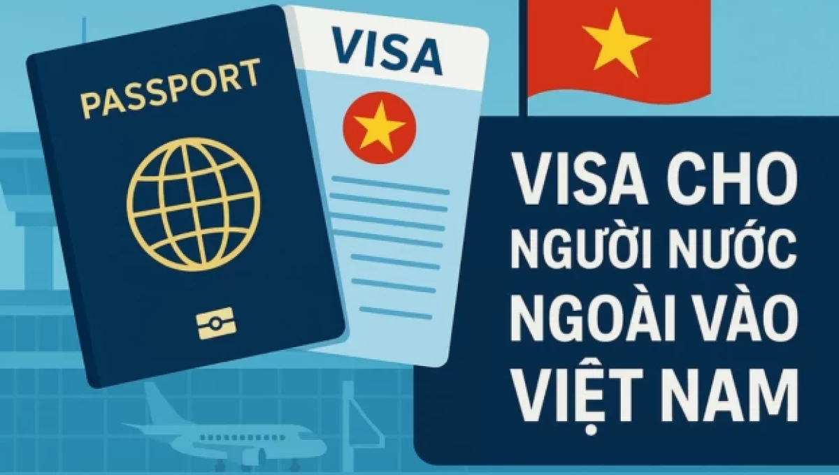 Visa Việt Nam cho người Quốc tế